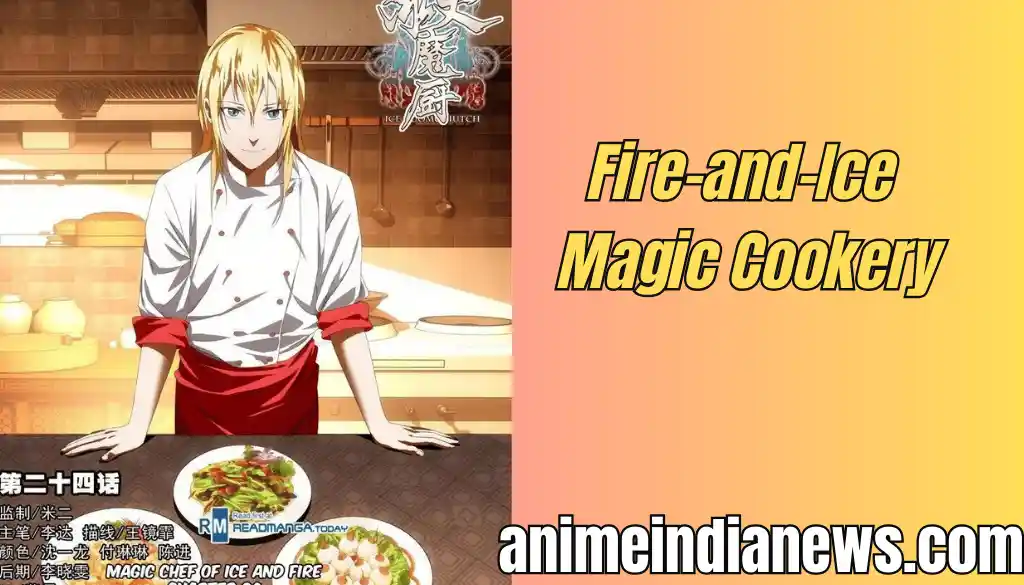 Fire-and-Ice Magic Cookery