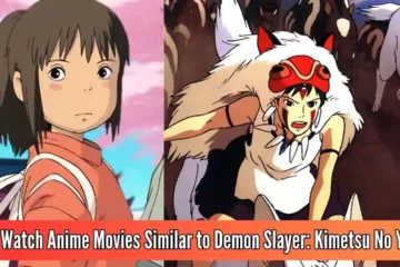 5 Must Watch Anime Movies Similar to Demon Slayer: Kimetsu No Yaiba