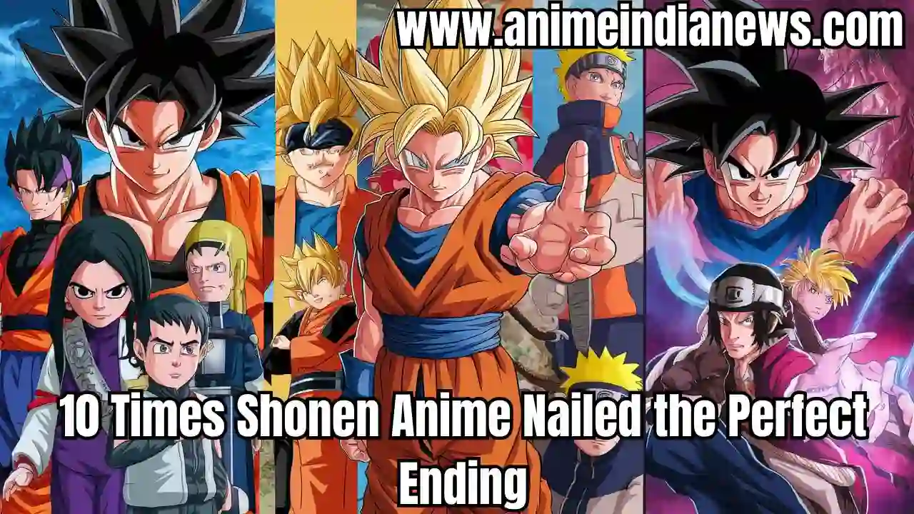 10 Times Shonen Anime Nailed the Perfect Ending