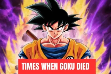 How Many Times Has Goku Died in Dragon Ball