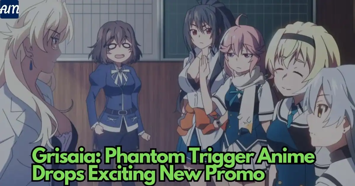 Grisaia: Phantom Trigger Anime Drops Exciting New Promo