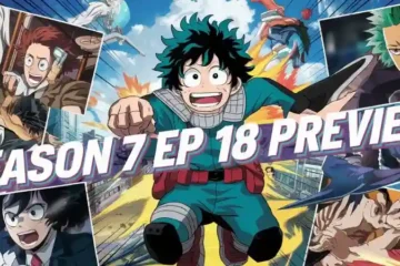 My Hero Academia Season 7 Drops Exciting First Look at Episode 18