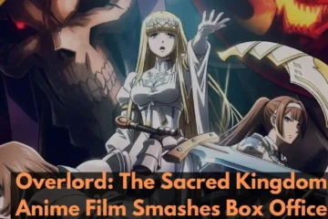 Overlord: The Sacred Kingdom Anime Film Smashes Box Office, Debuts at #2