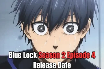 Blue Lock Season 2 Episode 4 Drops Soon: Here’s When and Where to Watch