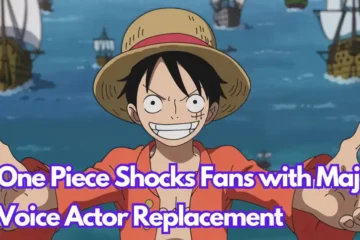 One Piece Shocks Fans with Major Voice Actor Replacement: Here’s What You Need to Know!